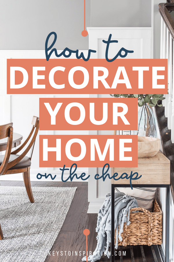 How to Decorate Your Home Without Breaking the Bank | Christene ...