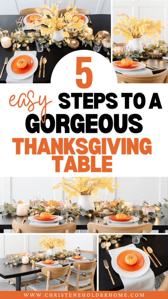 5 easy steps to a gorgeous Thanksgiving Table