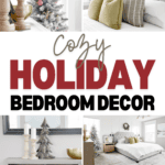 A collage of cozy holiday bedroom decor featuring a decorated Christmas tree, a bed with green pillows, a wooden shelf with festive ornaments, and gingerbread men cookie garland adding a sweet touch. Text reads "Cozy Holiday Bedroom Decor.