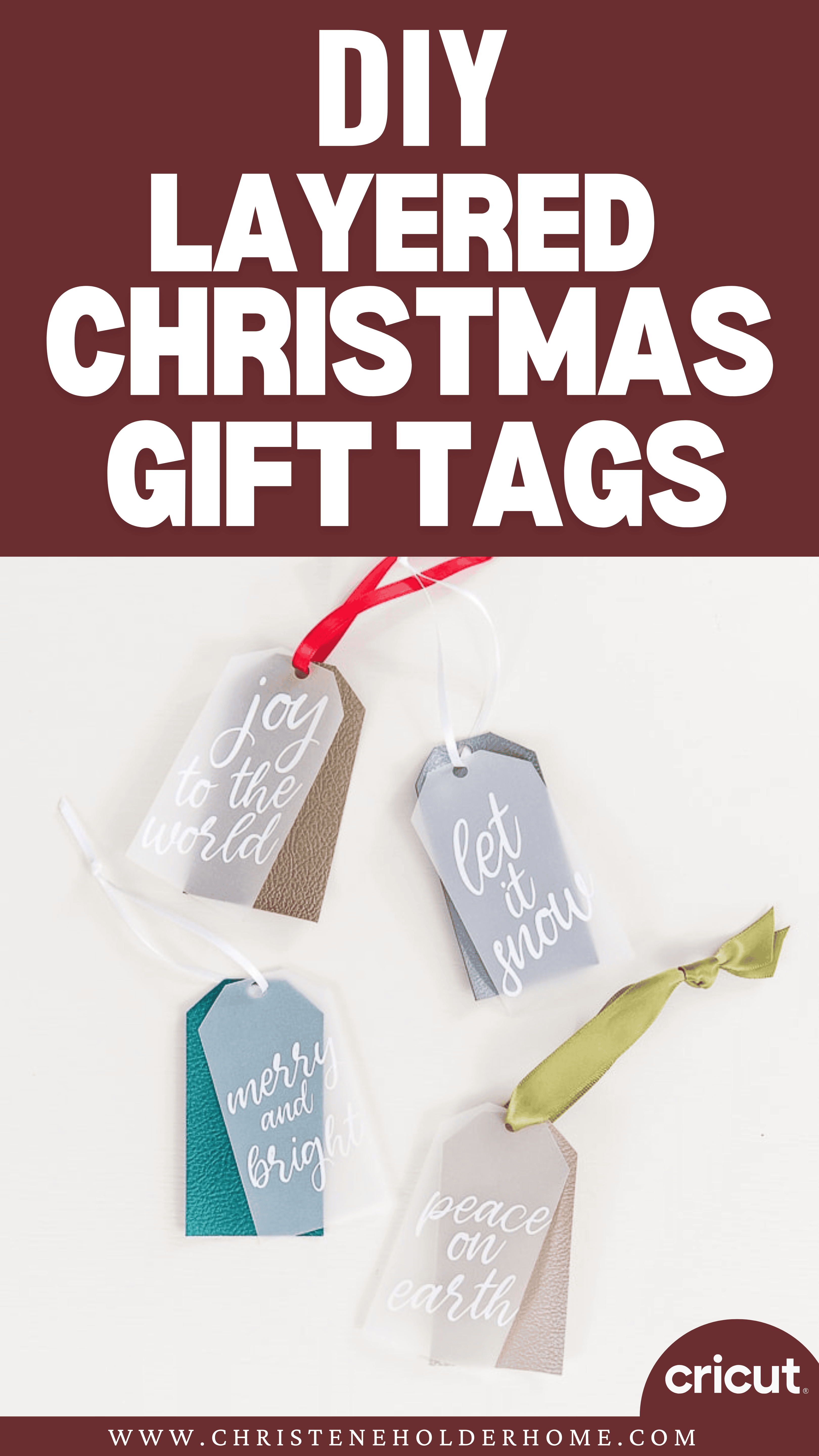 Four DIY layered gift tags are displayed on a white surface, each featuring festive phrases: "joy to the world," "let it snow," "merry and bright," and "peace on earth." Adorned with decorative ribbons in red, white, green, and beige, these layered gift tags add a charming touch to any Christmas present.