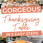 how to create a gorgeous thanksgiving table in 5 easy steps