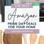 A collage image showcases various home items with text overlay: "The Best Amazon Prime Day Deals for Your Home." Items include tumblers, a streaming device featuring a TV show, woven placemats, and wooden kitchen utensils. Website URL at the bottom: christeneholderhome.com.