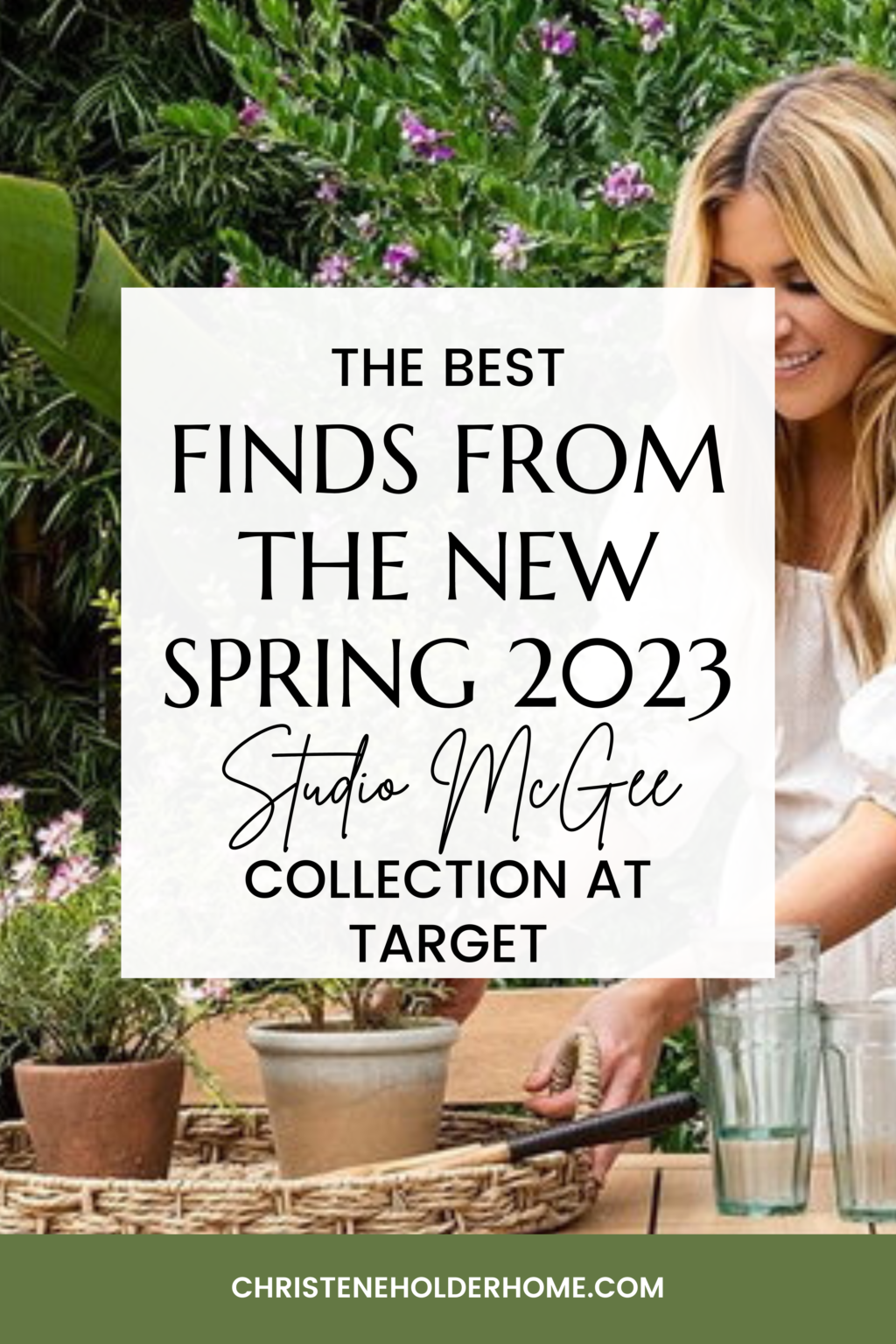 New 2023 Studio McGee Target Spring Collection Christene Holder Home