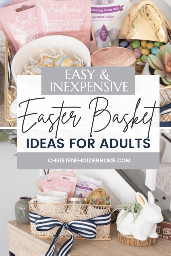 Easy Inexpensive Easter Basket Ideas for Adults in 2024 | Christene ...