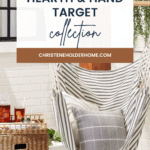 Image of a cozy outdoor setup featuring a striped hammock chair with a matching pillow. A woven basket side table holds drinks and a book. Above, text reads, "Hearth and Hand with Magnolia Target Summer Collection," with a URL, christeneholderhome.com.