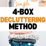 An infographic titled "Simple Four Box Method Decluttering" depicts a closet with four categories: keep, trash, donate, and relocate. It features neatly folded clothes and a person placing items in the "donate" box. A website link is included at the bottom.