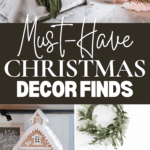 A collage highlighting a decorated bedroom with Christmas decor, featuring a gingerbread house on a shelf, a green wreath, and a vase with greenery. The text reads, "Best Finds in Must-Have Christmas Decor.